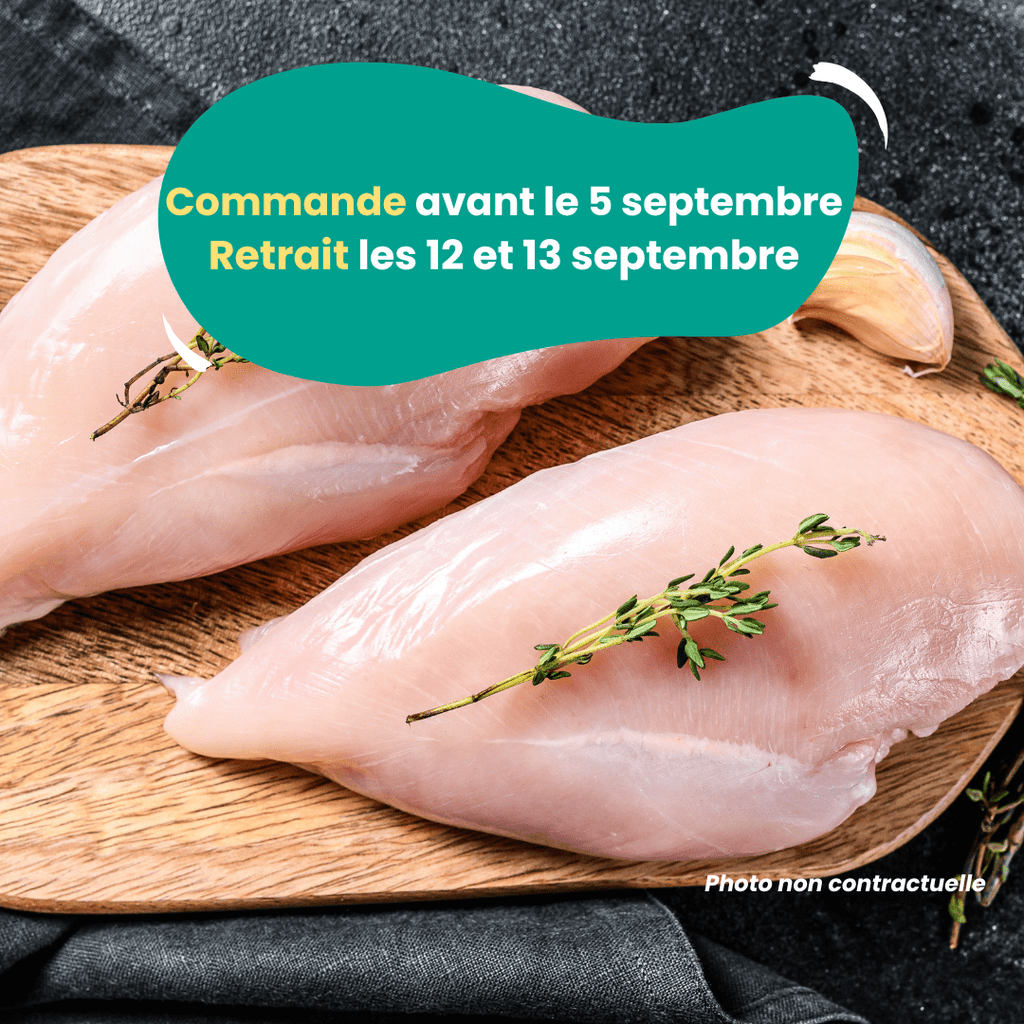 PRÉCOMMANDE AVEC ACOMPTE - Filets de poulet (1,2 à 1,4kg) Domaine des Tuileries vrac-zero-dechet-ecolo-balma-gramont