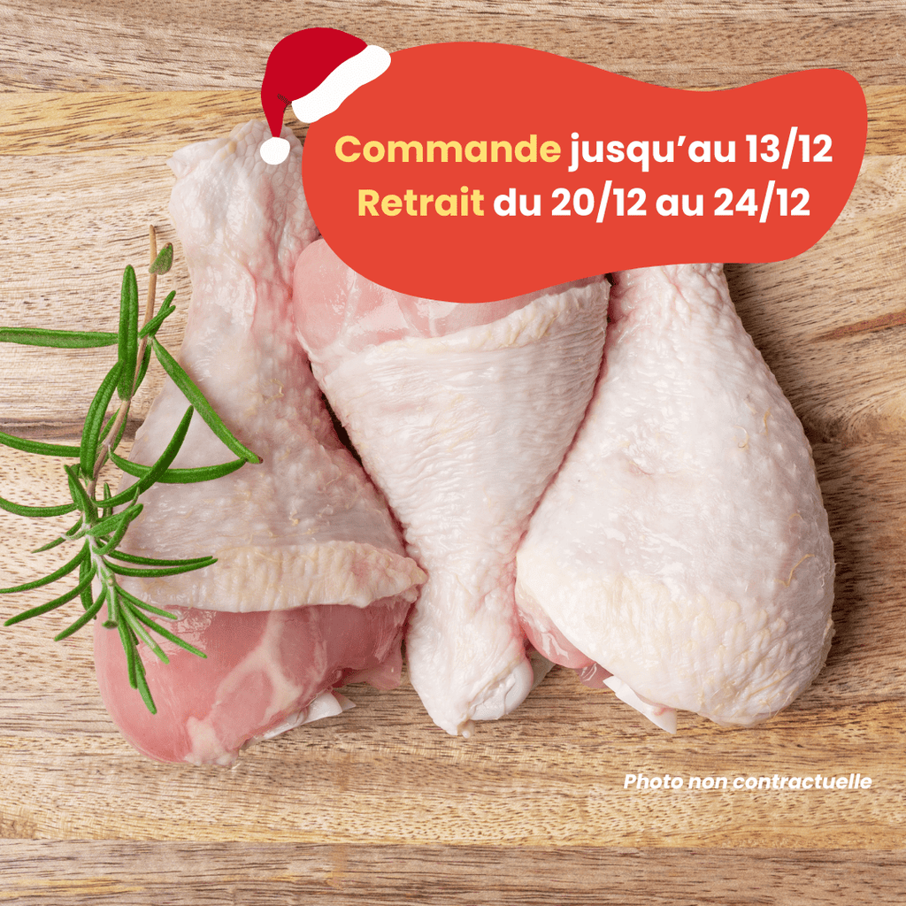 PRÉCOMMANDE Noël - ACOMPTE - Cuisses de poulet (env. 1,2kg) Domaine des Tuileries vrac-zero-dechet-ecolo-balma-gramont