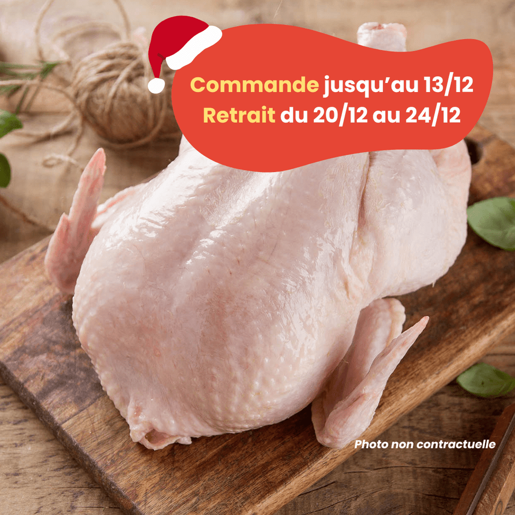 PRÉCOMMANDE Noël - ACOMPTE - Poulet (1,5 à 2,2kg) Domaine des Tuileries vrac-zero-dechet-ecolo-balma-gramont